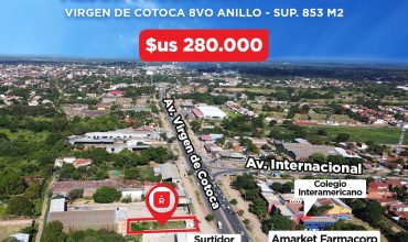 TERRENO SOBRE AVENIDA VIRGEN DE COTOCA